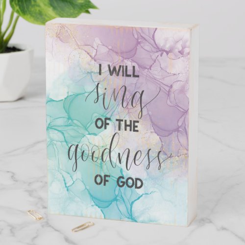 Goodness of God Wooden Box Sign