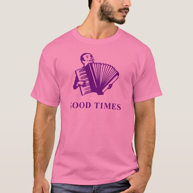 GoodTimes T-Shirt (Front)