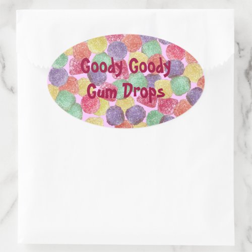 Goody Goody Gumdrops Oval Sticker