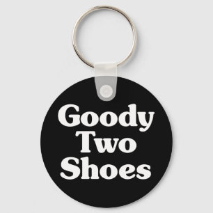 Goody Two Shoes Keychain