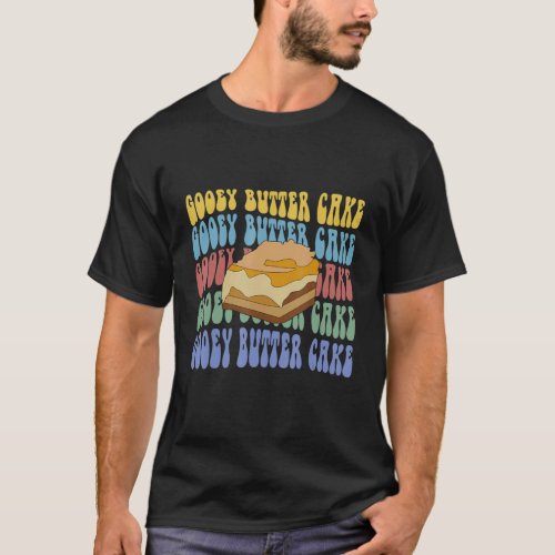 Gooey Butter Cake St Louis Food Cuisine T_Shirt