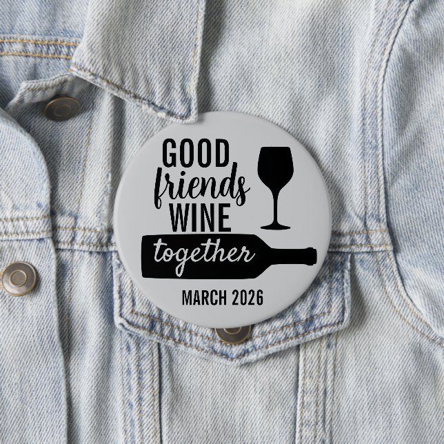 Goof Friends Wine Together Tasting Trip Bottle Button (In Situ)