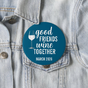 Goof Friends Wine Together Tasting Trip Button