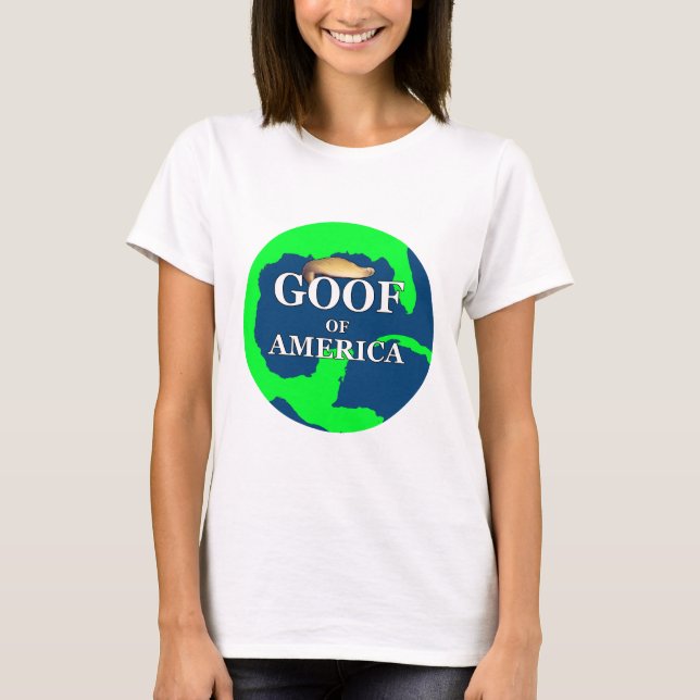 Goof Of America T-Shirt (Front)