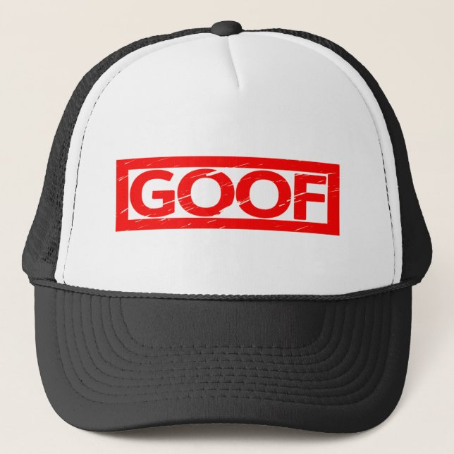 Goof Stamp Trucker Hat (Front)