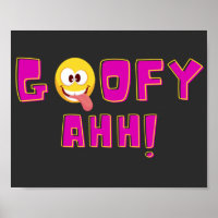 Goofy Ahh meme | Poster