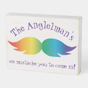 Goofy Rainbow Mustache Welcome Wooden Box Sign
