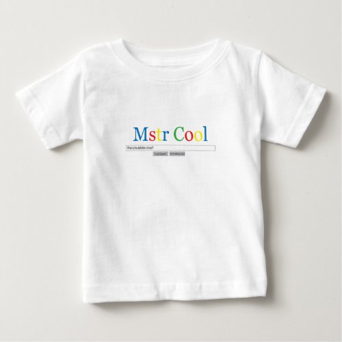 Google Mstr Cool Baby T_Shirt