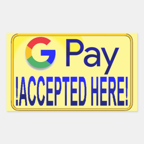 Google Pay Accepted Here Rectangular Sticker