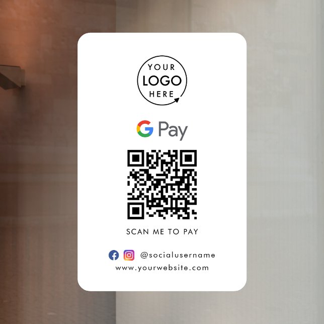 Google Pay QR Code | Contactless Payment Business Window Cling ("scan to pay” QR code cash wrap window decal for collecting digital payment by Google Pay.)