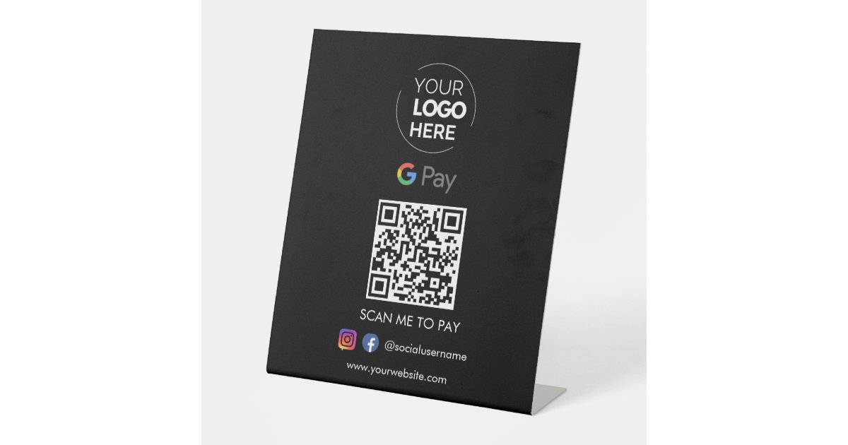 Google Pay QR Code Payment | Scan to Pay Black Pedestal Sign | Zazzle