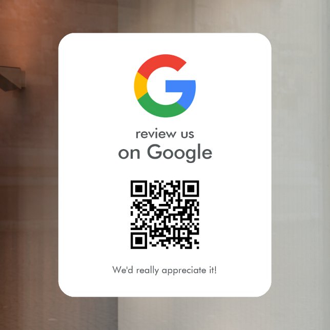 Google Reviews Window Cling | QR Code Vinyl Decal (Gain Google reviews & grow your business with this editable rating request window cling decal sign.)