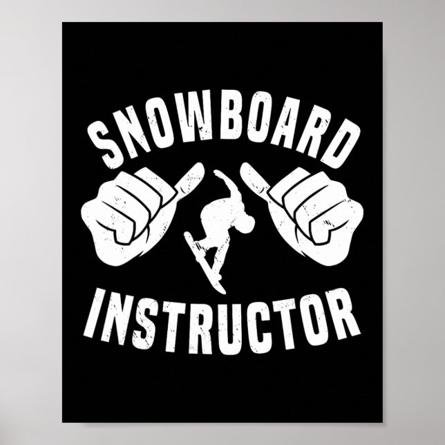Gool Snowboard Instructor Outfit Snowboarding Less Poster (Front)