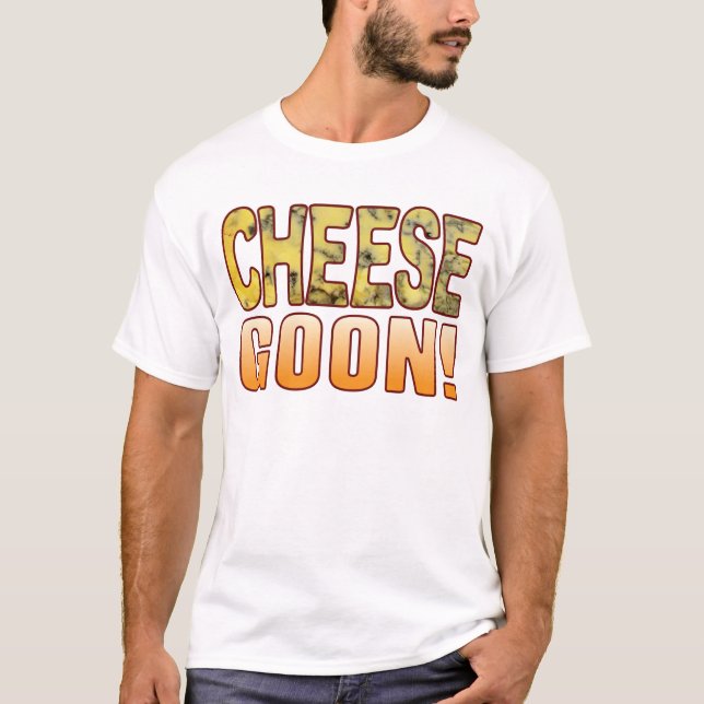 Goon Blue Cheese T-Shirt (Front)