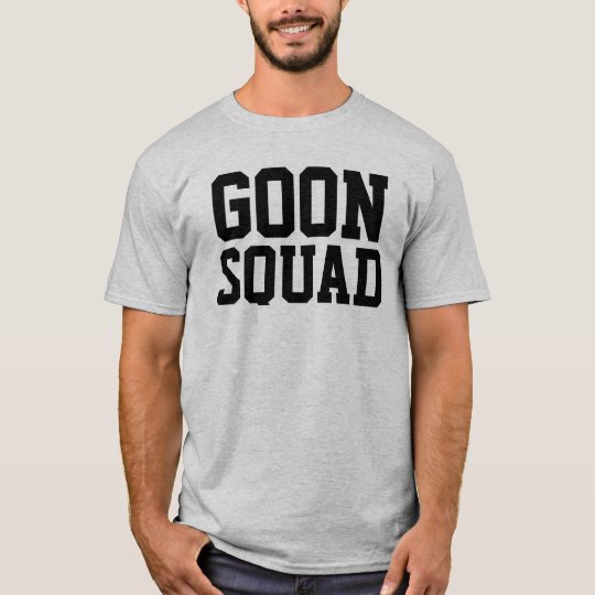 Goon Squad Tshirt | Zazzle.com