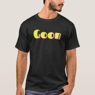 Goon T-Shirt