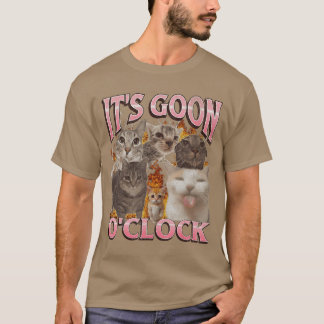 Gooning Oclock Funny Cat Meme Bootleg friends T-Shirt