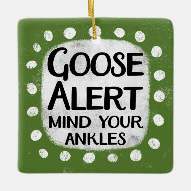 Goose Alert Ornament (Front)