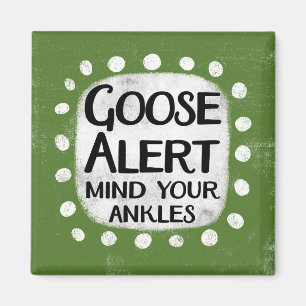 Goose Alert Refrigerator Magnet