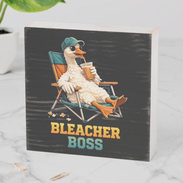 Goose Bleacher Boss Wooden Box Sign (In Situ Horizontal)