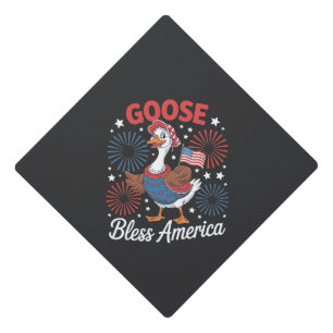 Goose Bless America Goose Bird 4th Of July Graduation Cap Topper