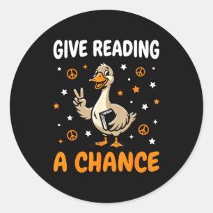 Goose book lover teacher reading quote men women - classic round sticker