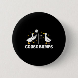 Goose Bumps Volleyball Button