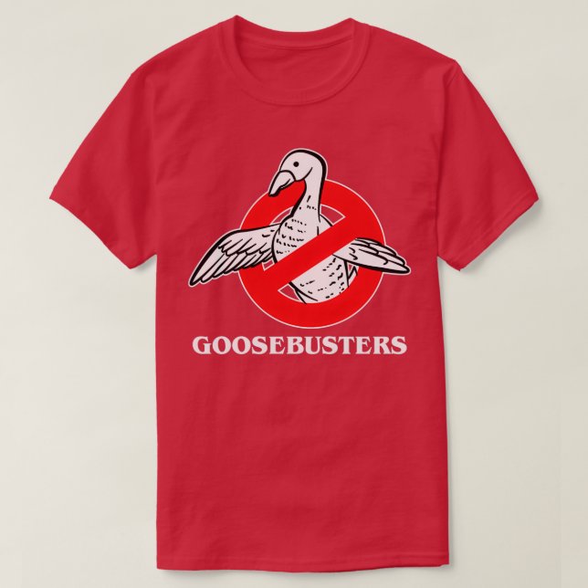 Goose Busters Funny Ghost Novelty Gift Design T-Shirt (Design Front)