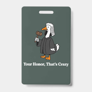 Goose Lawyer Law School Graduation Gift Funny  Badge