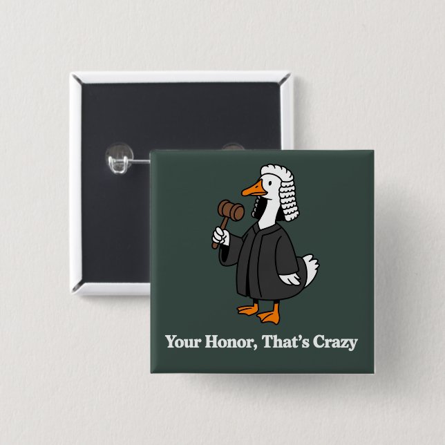 Goose Lawyer Law School Graduation Gift Funny  Button (Front & Back)