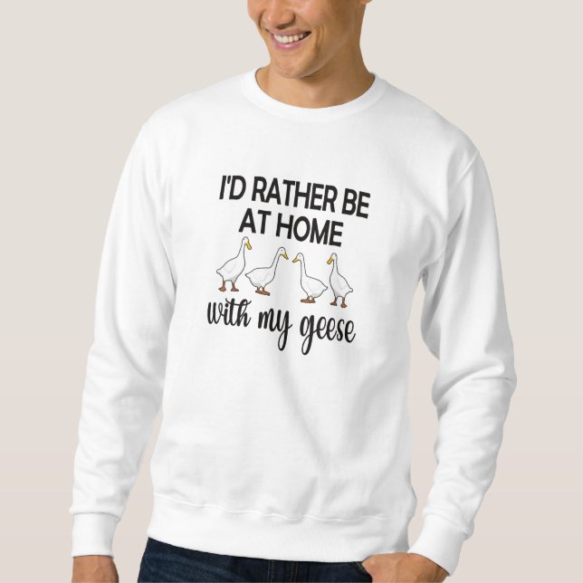 Goose Mom Goose Lover Goose Mama Goose Owner Gifts Sweatshirt (Front)