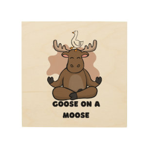 Goose on a Moose Animal Funny Wood Wall Art