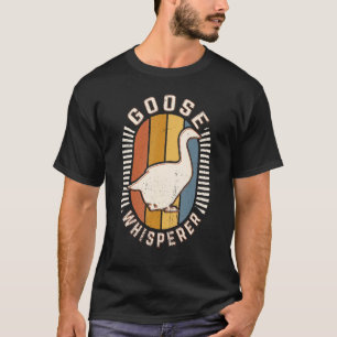 Goose Whisperer Vintage Classic Retro Animal Love T-Shirt