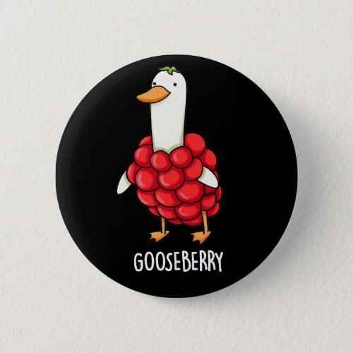 Gooseberry Funny Berry Pun Dark BG Button