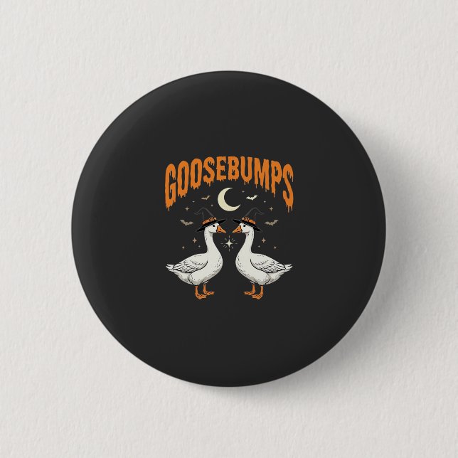 Goosebumps Halloween Witch Geese Vector Design Button (Front)