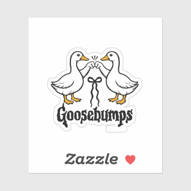 Goosebumps Silly Goose Funny Best Friends  Sticker (Sheet)