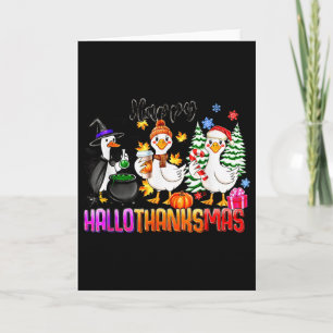 Gooses Halloween Thanksgiving Christmas Happy Hall Card