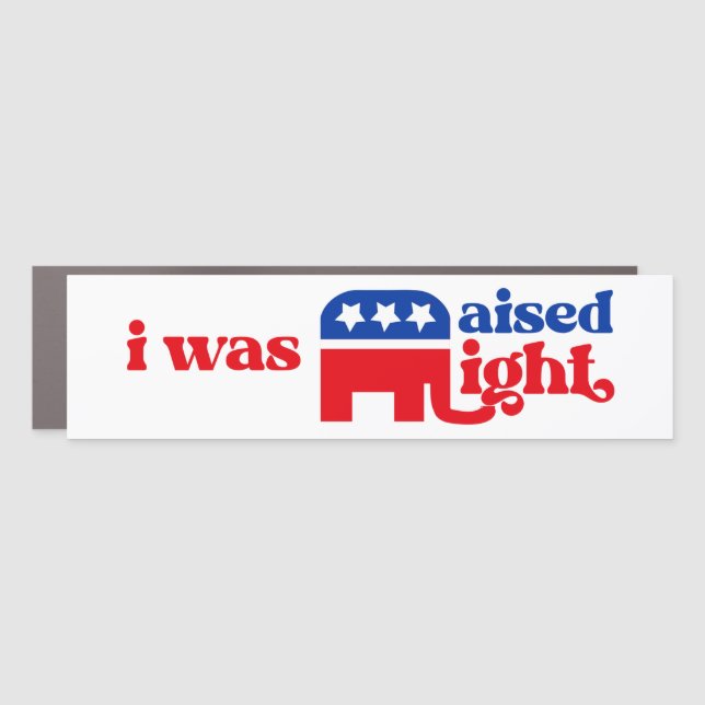 GOP Conservative Trump Republican Raised Right Car Magnet (Front)