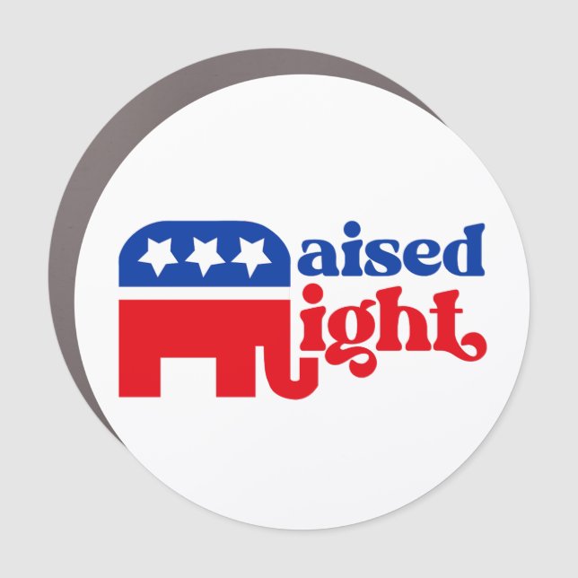 GOP Conservative Trump Republican Raised Right Car Magnet (Front)
