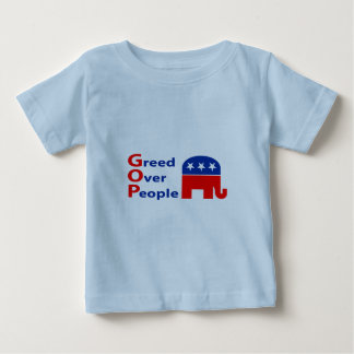 GOP - Greed Over People Baby T-Shirt