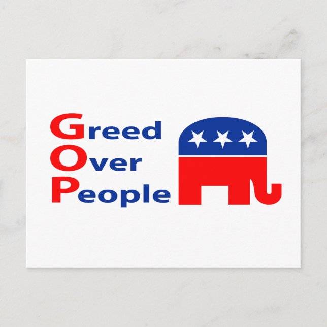 GOP - Greed Over People Postcard (Front)