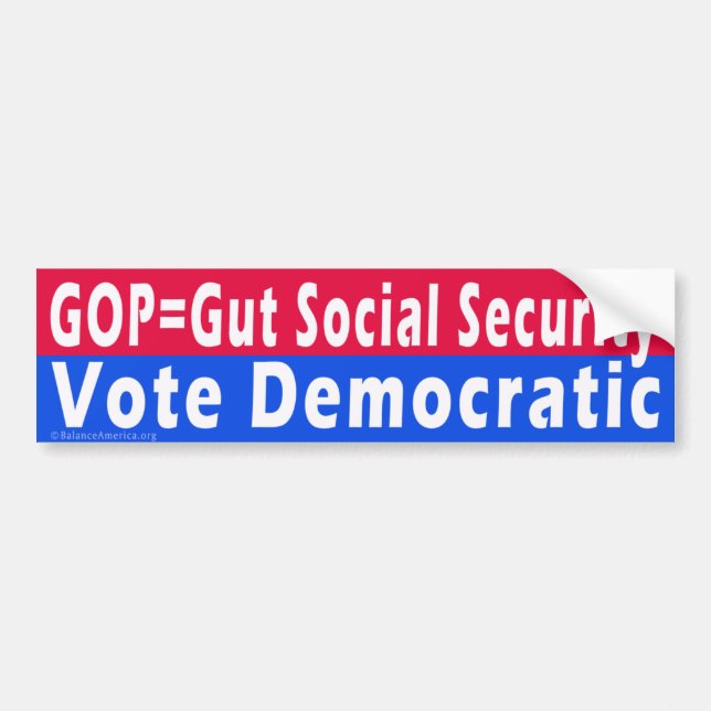 'GOP=Gut Social Security' Bumper Sticker (Front)