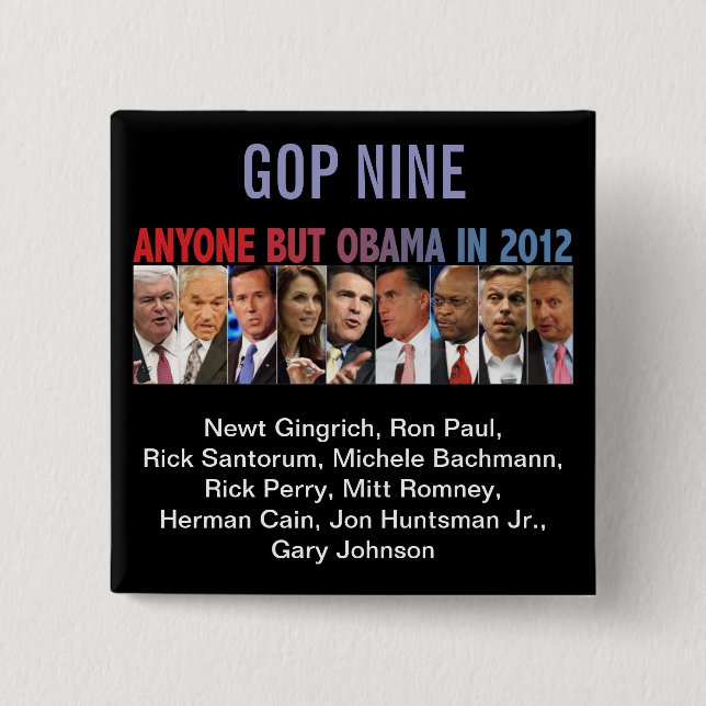 GOP Nine - 2012 Republican Primary Election Pinback Button (Front)