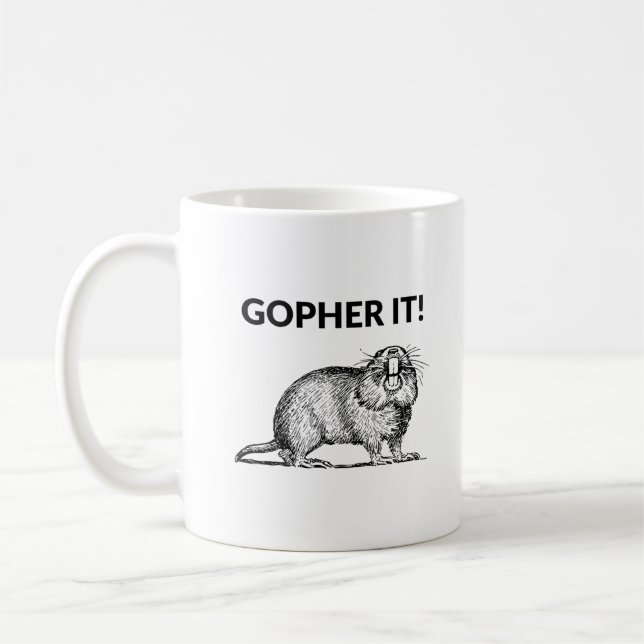Gopher It Funny Gopher Pun Coffee Mug (Left)