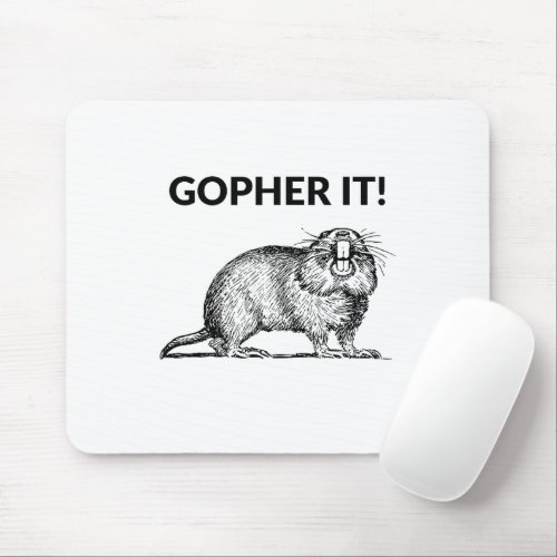 Gopher It Funny Gopher Pun Mouse Pad