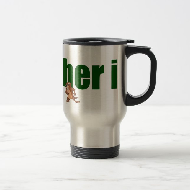 Gopher it. travel mug (Right)