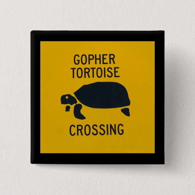 Gopher Tortoise Crossing 2 Pinback Button (Front)