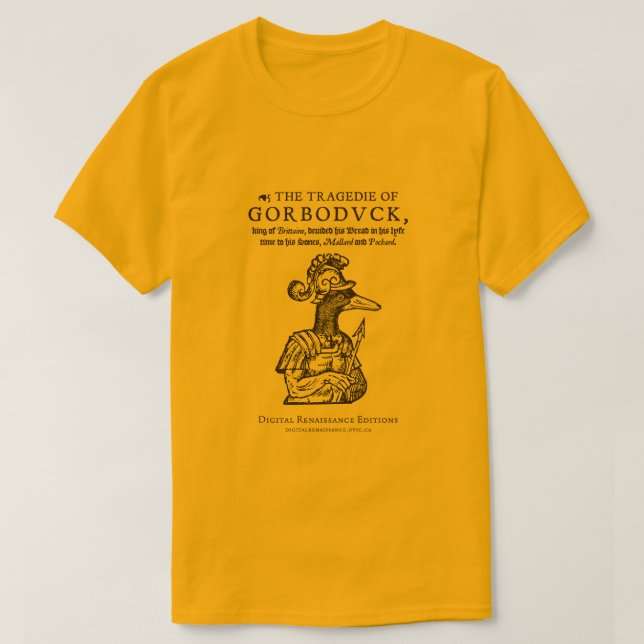 Gorboduck T-Shirt (Design Front)