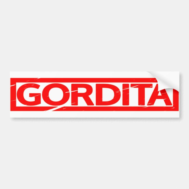 Gordita Stamp Bumper Sticker (Front)