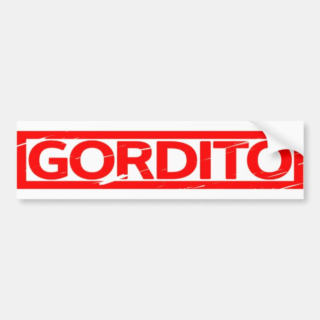Gordito Stamp Bumper Sticker (Front)